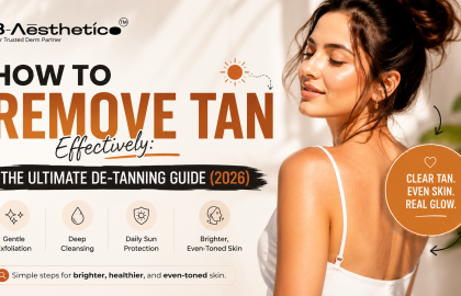 How to Remove Tan Effectively: The Ultimate De-Tanning Guide (2026)